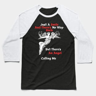 An Angel Calling Baseball T-Shirt